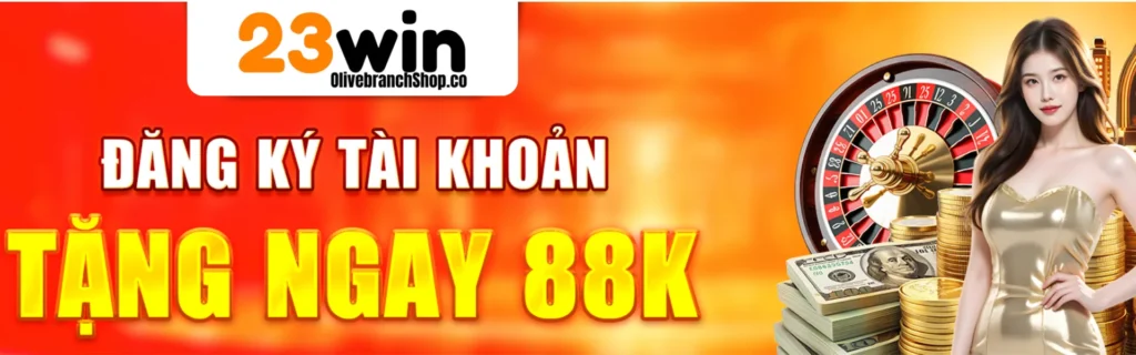 23win 23win đăng ký nhận ngay 88k