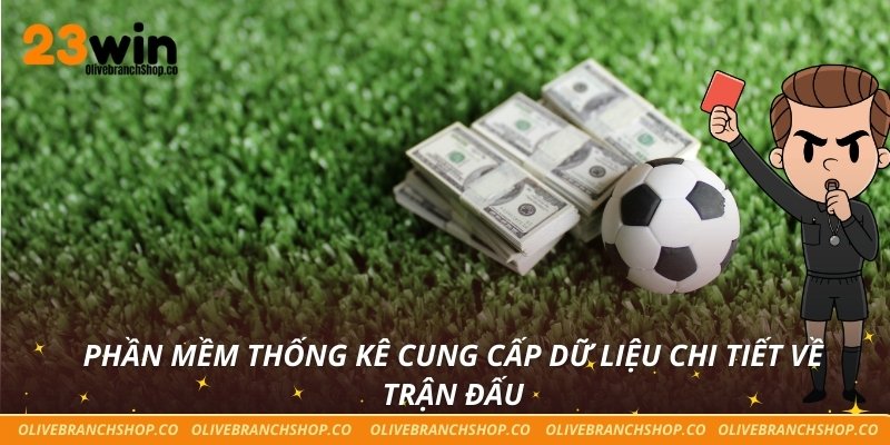 Kèo Phạt Bóng Là Gì Trong Bóng Đá Và Mẹo Dự Đoán Chuẩn Xác Phần mềm thống kê cung cấp dữ liệu chi tiết về trận đấu