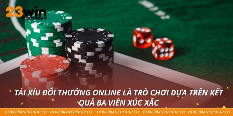 Hành Trình Chinh Phục Tài Xỉu Đổi Thưởng Online Cùng 23win Tài xỉu đổi thưởng online là trò chơi dựa trên kết quả ba viên xúc xắc