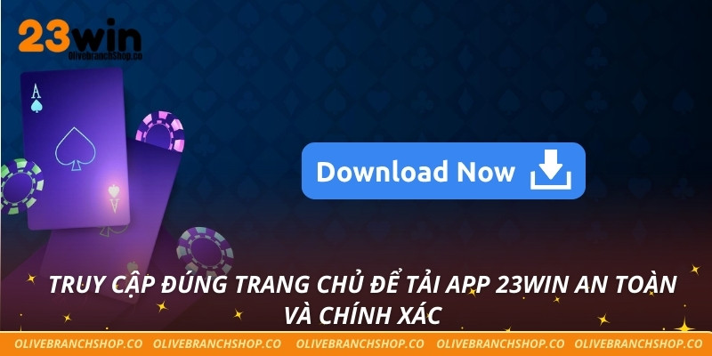Tải App 23win – Sát Cánh Cùng Bạn Trên Mọi Mặt Trận Cá Cược Truy cập đúng trang chủ để tải app 23win an toàn và chính xác